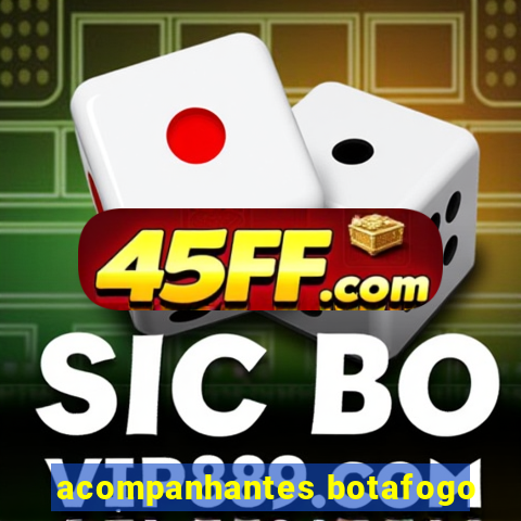 acompanhantes botafogo